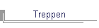 Treppen